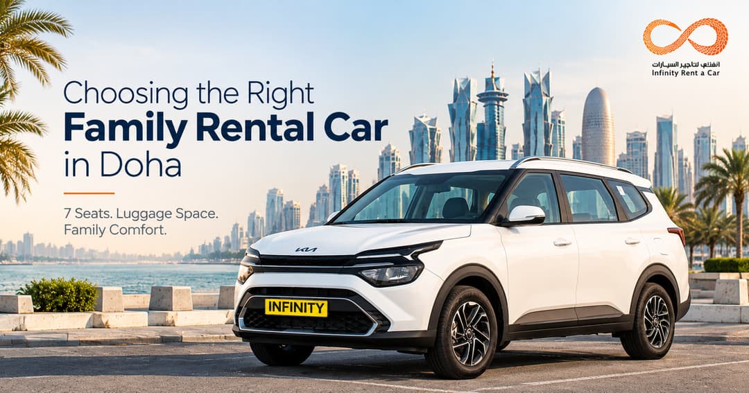 Family Car Rental in Doha: Child Seats, Luggage and 7-Seater Planning
