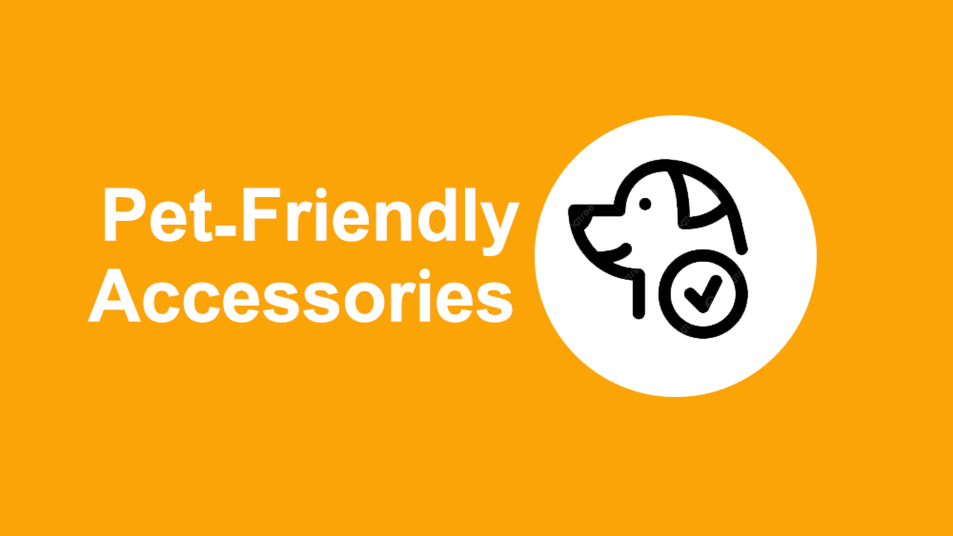 Pet-Friendly Accessories